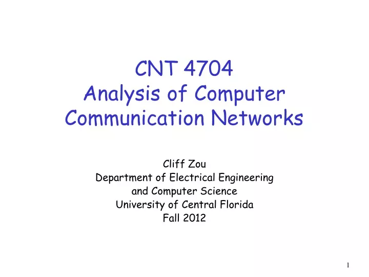 cnt 4704 analysis of computer communication networks