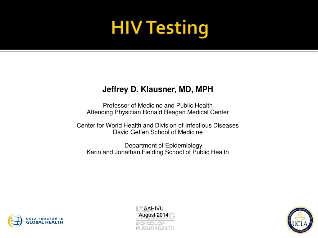 PPT - HIV Testing PowerPoint Presentation, free download - ID:9427616