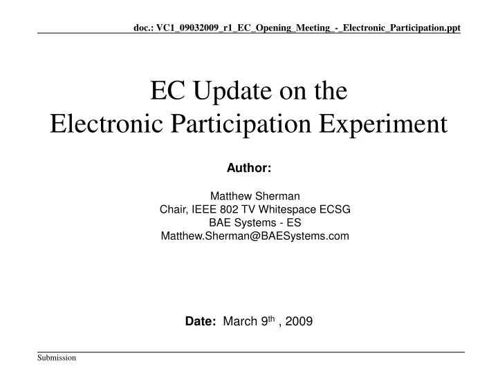 ec update on the electronic participation experiment