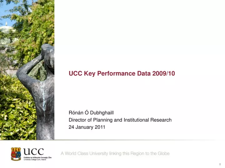 ucc key performance data 2009 10 r n n dubhghaill