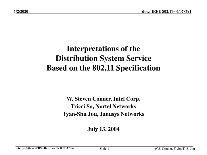 interpretations of the distribution system service based on the 802 11 specification