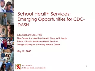 School Health Services:  Emerging Opportunities for CDC-DASH
