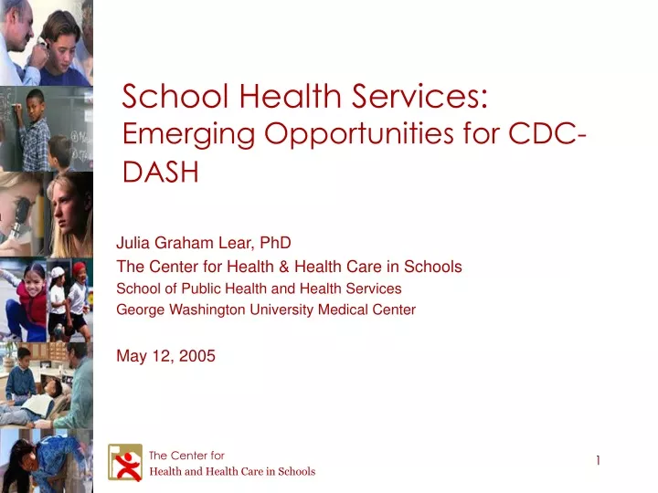 school health services emerging opportunities for cdc dash