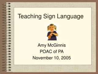 Teaching Sign Language