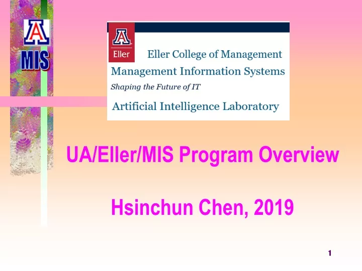 ua eller mis program overview hsinchun chen 2019