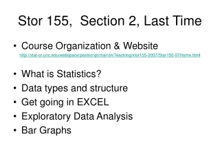 Stor 155,  Section 2, Last Time