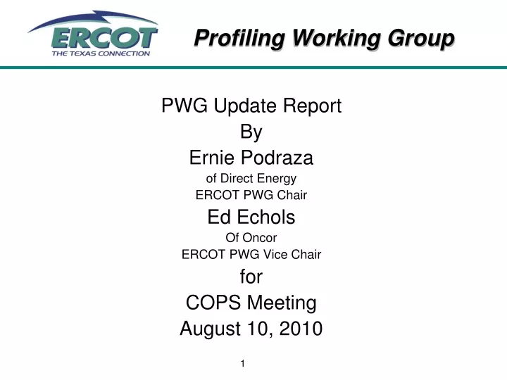 pwg update report by ernie podraza of direct