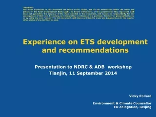 Experience on ETS development and recommendations