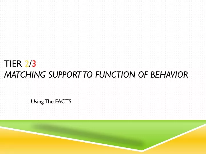 tier 2 3 matching support to function of behavior