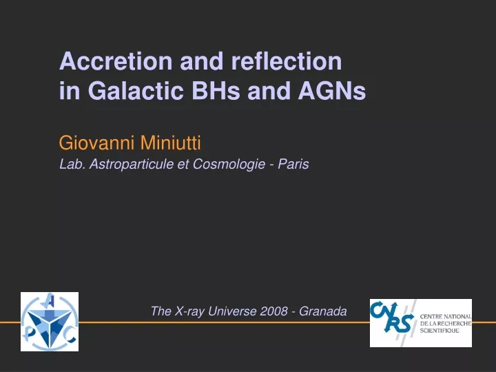 accretion and reflection in galactic bhs and agns