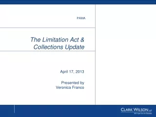 The Limitation Act &amp; Collections Update