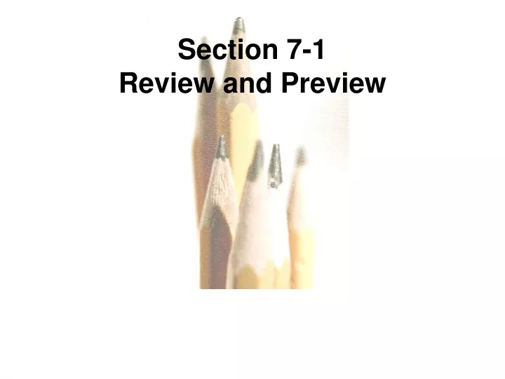 section 7 1 review and preview