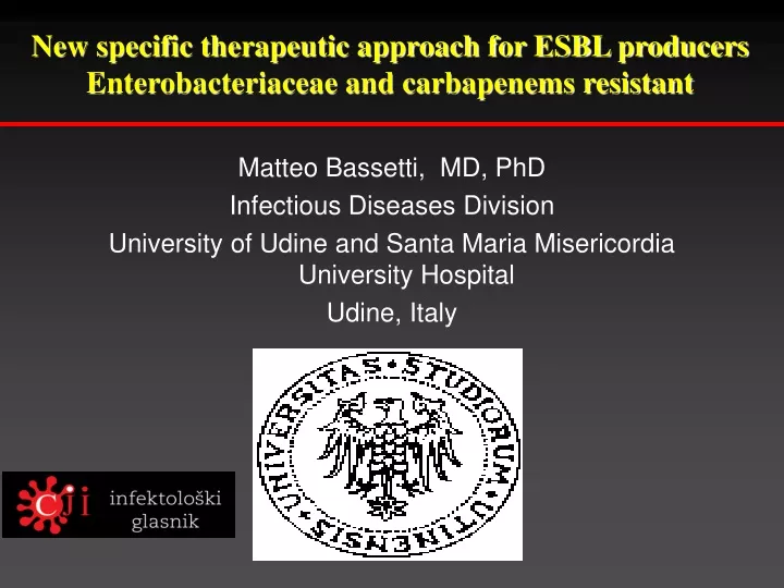 new specific therapeutic approach for esbl
