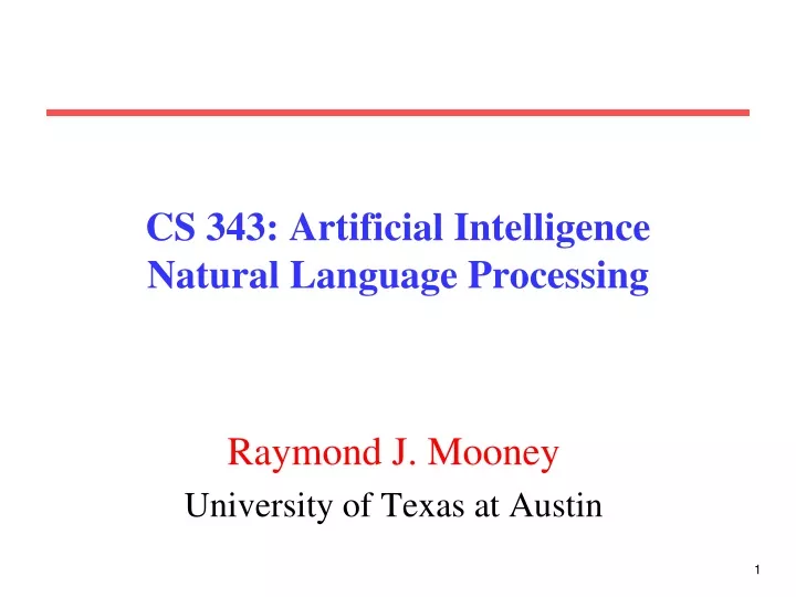 cs 343 artificial intelligence natural language processing