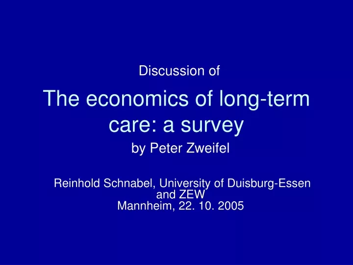 the economics of long term care a survey