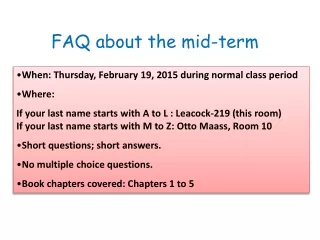 FAQ about the mid-term