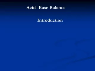 Acid- Base Balance