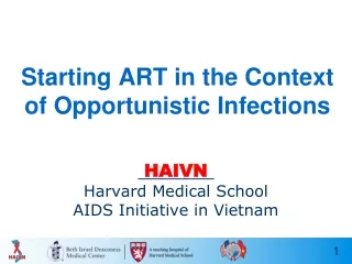 Starting ART in the Context of Opportunistic Infections