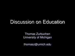 Discussion on Education