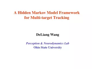 A Hidden Markov Model Framework for Multi-target Tracking