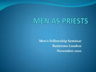 MEN AS PRIESTS