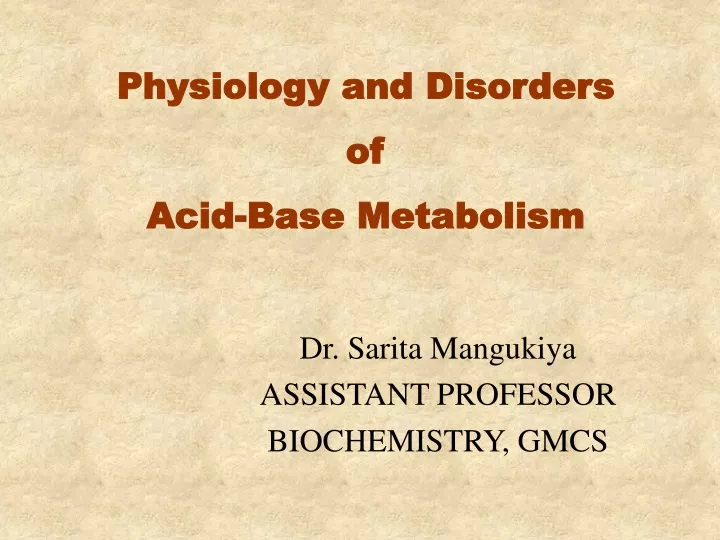 physiology and disorders of acid base metabolism