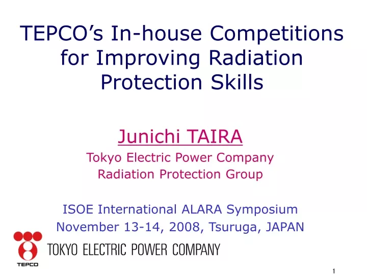 tepco s in house competitions for improving radiation protection skills