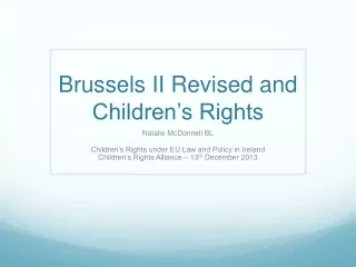 Brussels II Revised and Children’s Rights