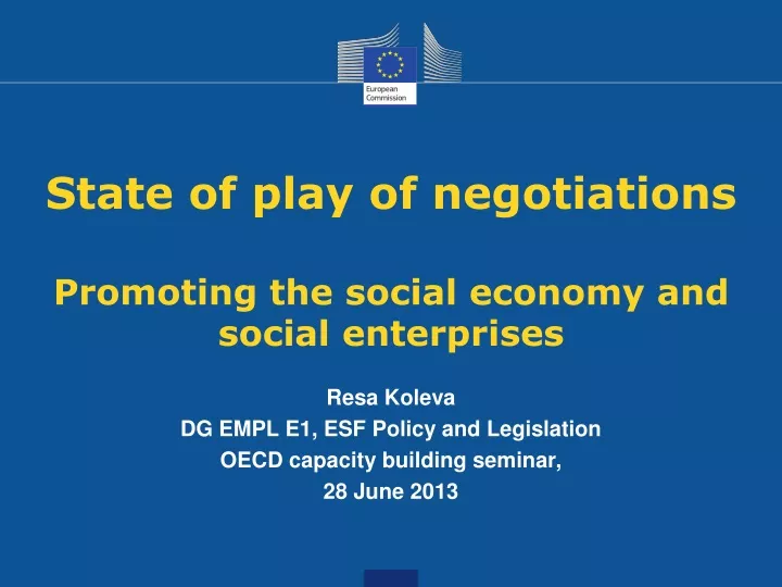 state of play of negotiations promoting the social economy and social enterprises