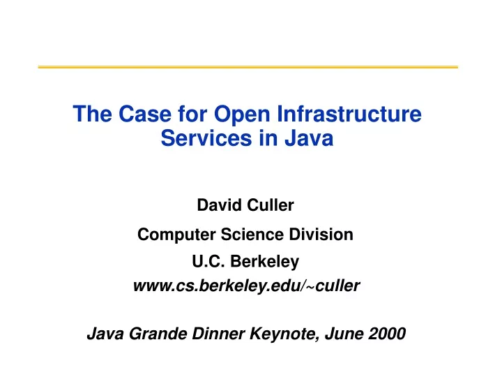the case for open infrastructure services in java