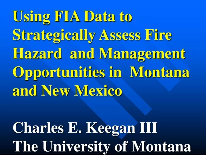 using fia data to strategically assess fire