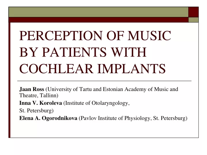 perception of music by patients with cochlear implants