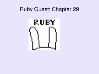 Ruby Quest: Chapter 29