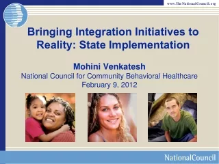 Bringing Integration Initiatives to Reality: State Implementation