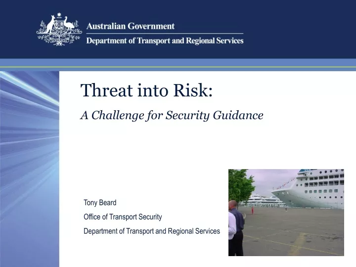threat into risk a challenge for security guidance