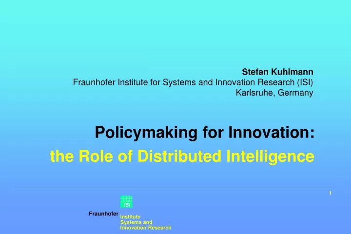 policymaking for innovation the role of distributed intelligence