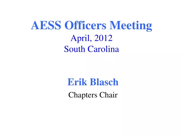 aess officers meeting april 2012 south carolina