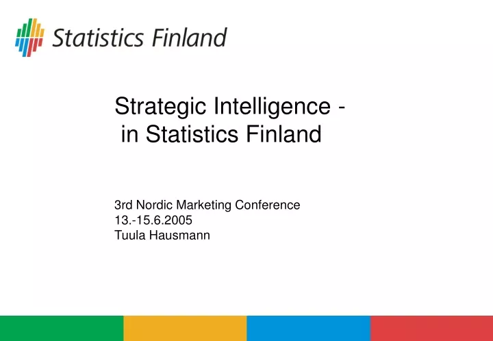 strategic intelligence in statistics finland