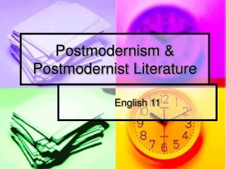 Postmodernism &amp; Postmodernist Literature