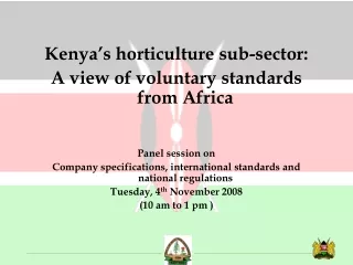 Kenya’s horticulture sub-sector:  A view of voluntary standards from Africa Panel session on