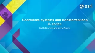 Coordinate systems and transformations in action