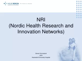 NRI (Nordic Health Research and  Innovation Networks)