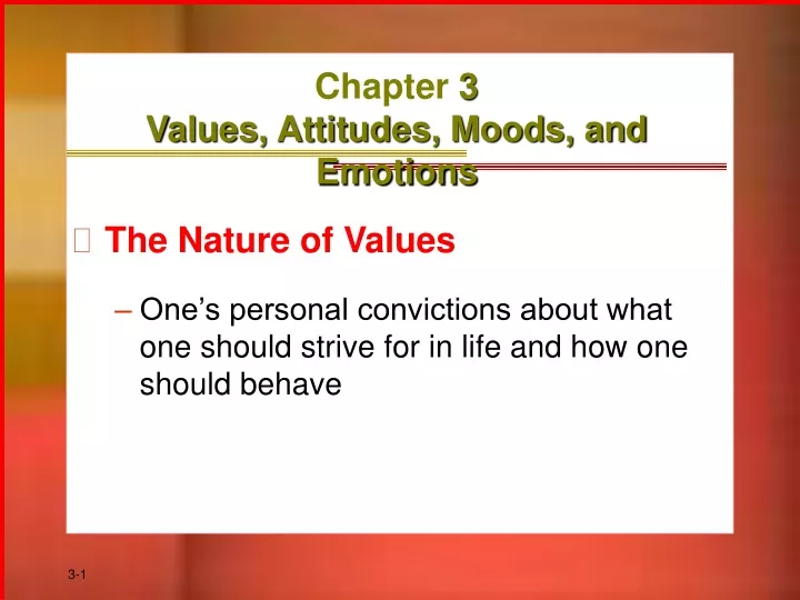 chapter 3 values attitudes moods and emotions