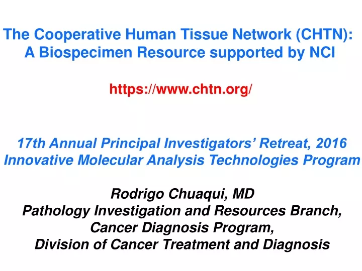 the cooperative human tissue network chtn