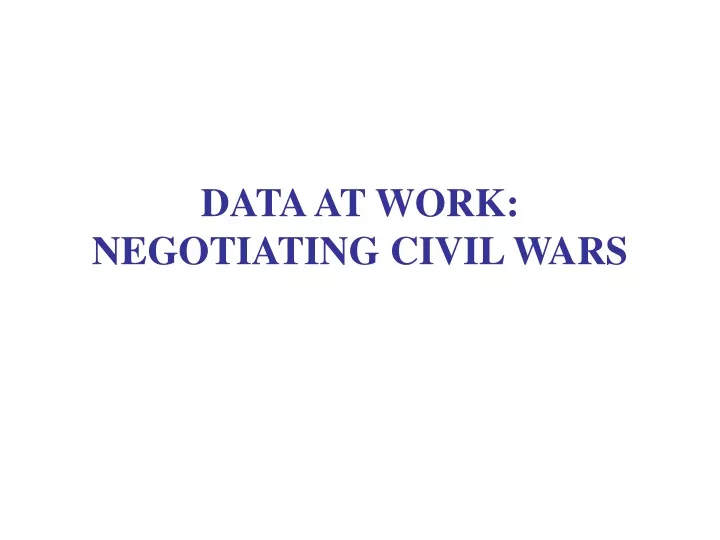data at work negotiating civil wars