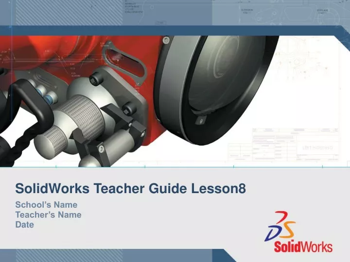 solidworks teacher guide lesson8