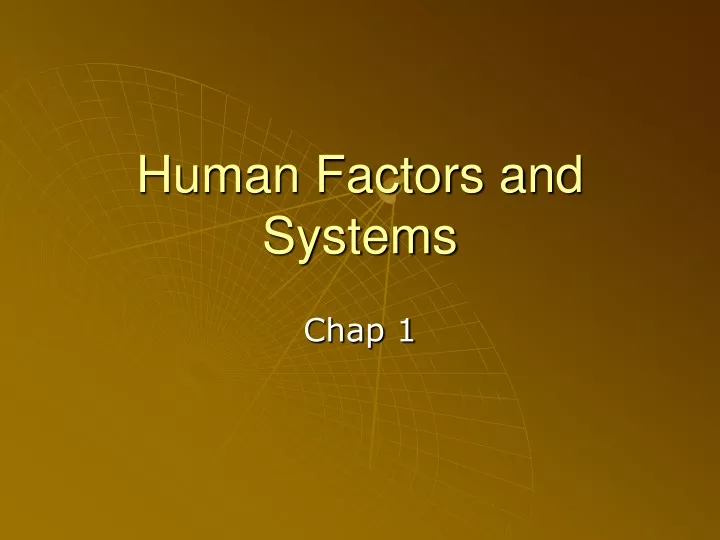 human factors and systems
