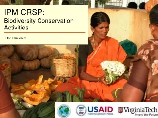 IPM CRSP: Biodiversity Conservation  Activities