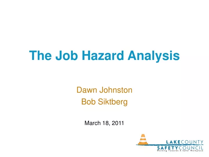 the job hazard analysis