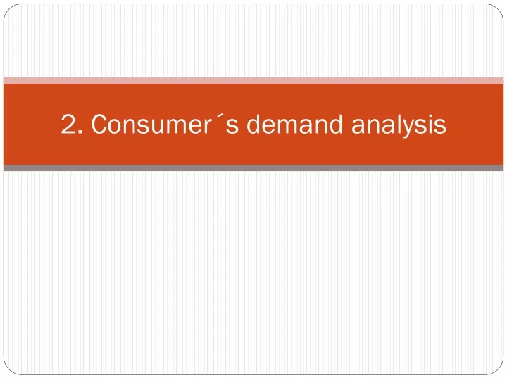 2 consumer s demand analysis